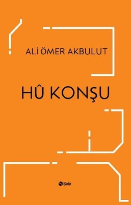 Hü Konşu - Şule Yayınları