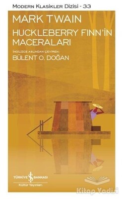 Huckleberry Finn'in Maceraları - İş Bankası Kültür Yayınları