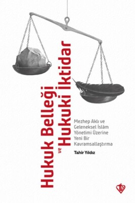 Hukuk Belleği ve Hukuki İktidar - Türkiye Diyanet Vakfı Yayınları