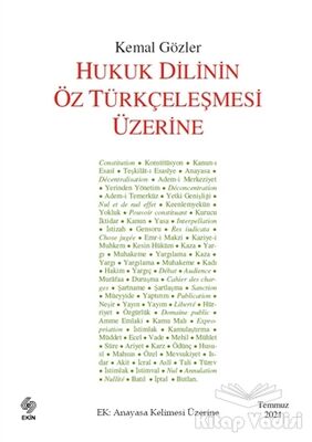 Hukuk Dilinin Öz Türkçeleşmesi Üzerine - 1