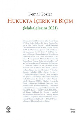 Hukukta İçerik ve Biçim - Ekin Yayınevi