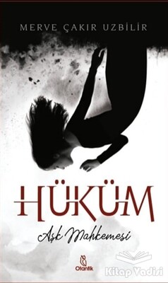 Hüküm - Aşk Mahkemesi - Otantik Kitap