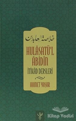 Hulasatü'l Abidin - 1