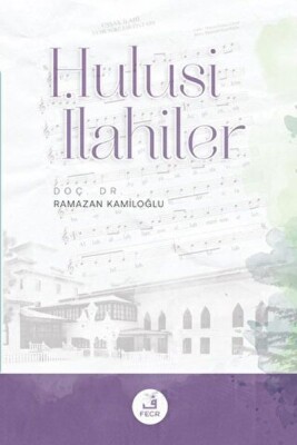 Hulusi İlahiler - Fecr Yayınları