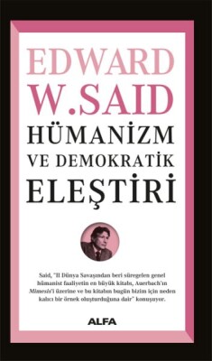 Hümanizm ve Demokratik Eleştiri - Alfa Yayınları