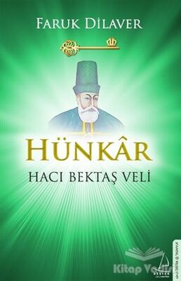 Hünkar Hacı Bektaş Veli - 1