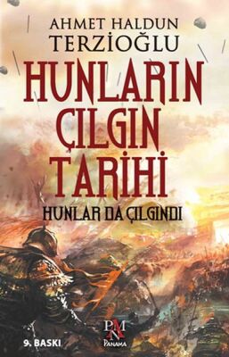 Hunların Çılgın Tarihi - 1