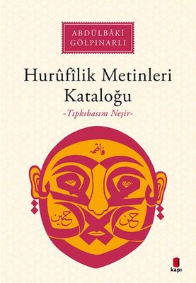 Hurûfîlîk Metinleri Kataloğu - 1