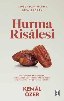 Hurma Risalesi - Ketebe Yayınları