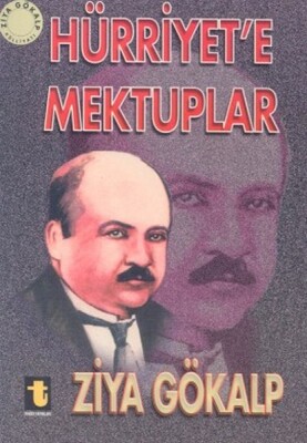 Hürriyet'e Mektuplar - Toker Yayınları