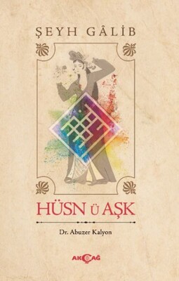 Hüsn Ü Aşk - Akçağ Yayınları