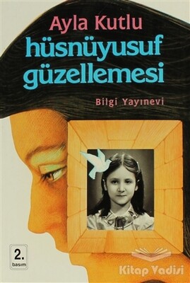 Hüsnüyusuf Güzellemesi - Bilgi Yayınevi