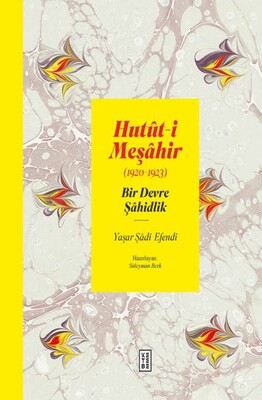 Hutüt-i Meşahir (1920-1923) - 1