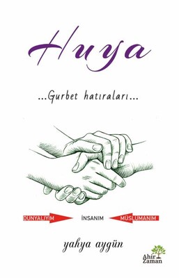 Huya - Ahir Zaman Yayınları