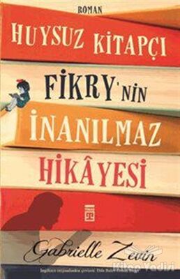 Huysuz Kitapçı Fikry'nin İnanılmaz Hikâyesi - 1