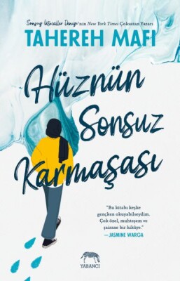 Hüznün Sonsuz Karmaşası - Yabancı Yayınları