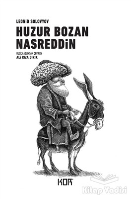 Huzur Bozan Nasreddin - Kor Kitap