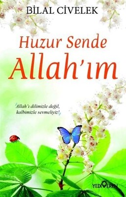 Huzur Sende Allah’ım - Yediveren Yayınları