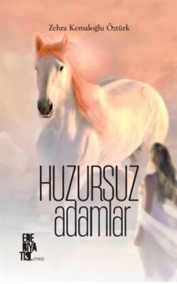 Huzursuz Adamlar - Edebiyatist