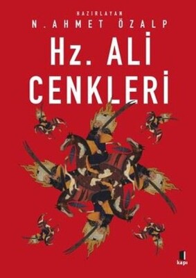 Hz. Ali Cenkleri - Kapı Yayınları