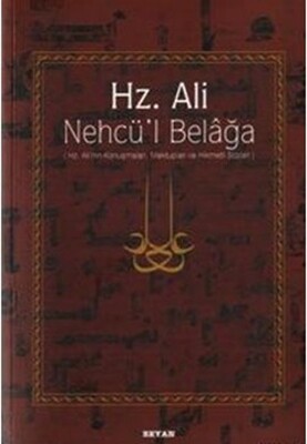 Hz. Ali - Nehcül Belağa (Ciltli) - Beyan Yayınları