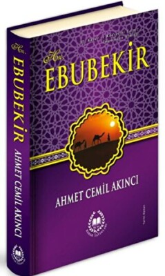 Hz. Ebubekir (Ciltli) - Bahar Yayınları