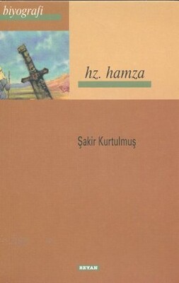Hz. Hamza - Beyan Yayınları