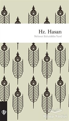 Hz. Hasan - Türkiye Diyanet Vakfı Yayınları