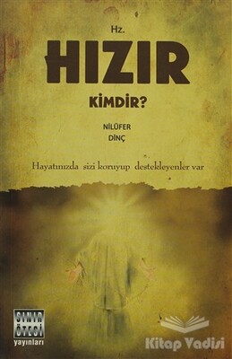 Hz. Hızır Kimdir? - Sınır Ötesi Yayınları