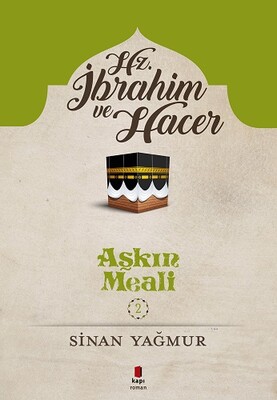 Hz. İbrahim ve Hacer - Kapı Yayınları