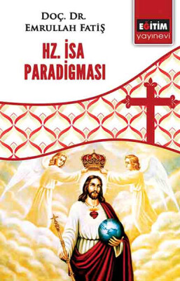Hz. İsa Paradigması - Eğitim Yayınevi