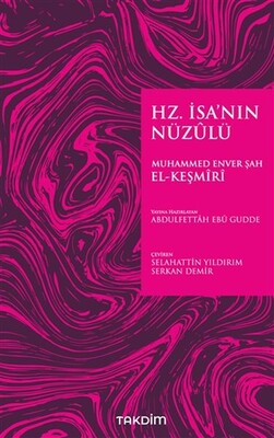 Hz. İsa’nın Nüzulü - Takdim Yayınları