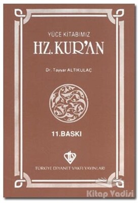 Hz. Kur'an - Türkiye Diyanet Vakfı Yayınları