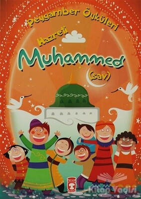 Hz. Muhammed - Timaş Çocuk