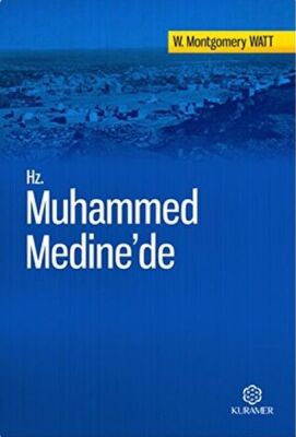 Hz. Muhammed Medine'de - 1