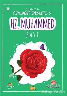 Hz. Muhammed (s.a.v.) - Çoçuklar İçin Peygamber Öyküleri 5 - 1