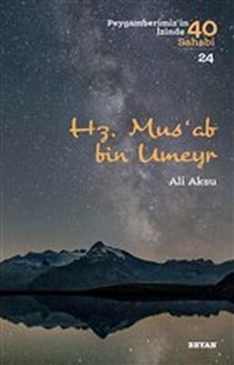 Hz. Mus'ab bin Umeyr - 1