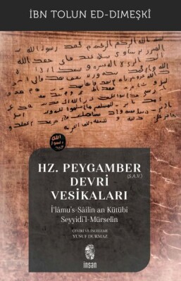 Hz. Peygamber (s.a.v.) Devri Vesikaları - İnsan Yayınları