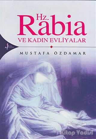 Kırk Kandil Yayınları - Hz. Rabia ve Kadın Evliyalar