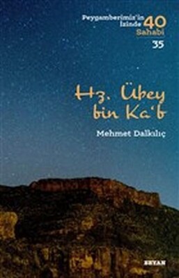 Hz. Übey bin Ka'b - Beyan Yayınları