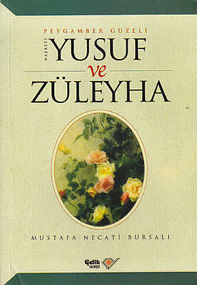 Hz. Yusuf ve Züleyha - 1