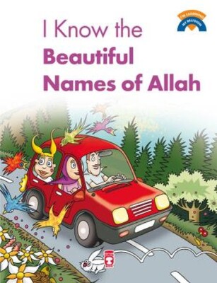 I Know The Beatiful Names Of Allah / Allah'ın Güzel İsimlerini Biliyorum - Timaş Publishing
