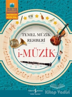 i-Müzik - İş Bankası Kültür Yayınları