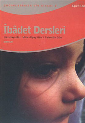 İbadet Dersleri - Beyan Yayınları