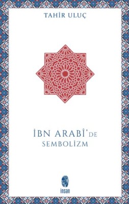 İbn Arabi'de Sembolizm - İnsan Yayınları