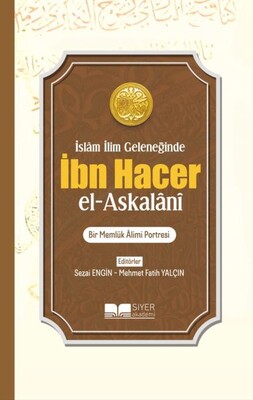 İbn Hacer El-Askalani - Siyer Yayınları
