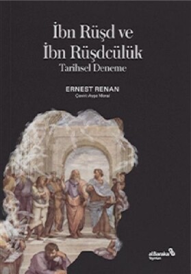 İbn Rüşd ve İbn Rüşdcülük - Albaraka Yayınları