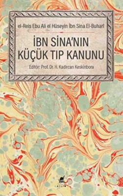 İbn Sina'nın Küçük Tıp Kanunu - Ayrıntı Yayınları