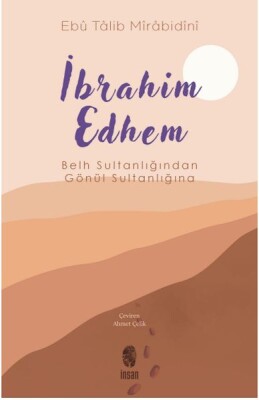 İbrahim Edhem - İnsan Yayınları