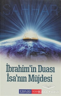 İbrahim'in Duası - İsa’nın Müjdesi - İnkılab Yayınları